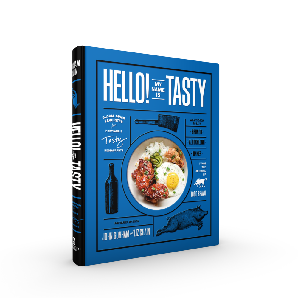 Hello! My Name is Tasty: Global Diner Favorites from Portland's Tasty Restaurants From the authors of the Toro Bravo cookbook, here are recipes from Portland’s favorites, Tasty n Sons and Tasty n Alder, the restaurants that reinvented the brunch scene (and then every eating hour after that) with supremely satisfying dishes.